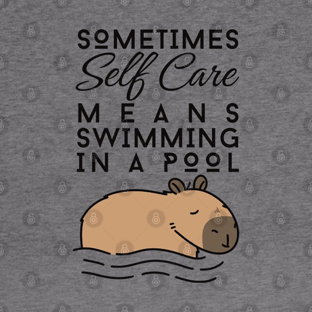 Cute Capybara Funny Self Care Motivational Quote by Art by Biyan